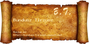 Bundusz Tirzusz névjegykártya